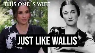 Just Like Wallis  (Meghan Markle)