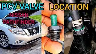 How to find pcv valve in 2016 Nissan pathfinder sv