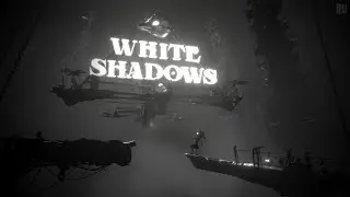 Прохождение White Shadows