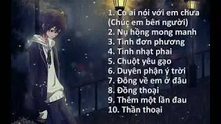 Những bài nhạc Hoa được viết lời Việt - Tình Đơn Phương | Chúc em bên người
