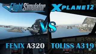 [MSFS vs XP12] Part 2: LPPT to LXGB - Which sim has the better flight model?