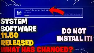 NEW PLAYSTATION 4 SYSTEM SOFTWARE VERSION 11.50 RELEASED! DOWNLOAD IT NOW!