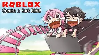 Roblox : Create a Cart Ride! 🚆 รถไฟแหกทุกกฎฟิสิกส์ 🤮