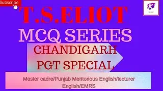T.S ELIOT  MCQ| PYQ||CHANDIGARH PGT LECTURER| ALL TGT PGT
