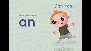 AN and AM short vowel story. Short A story CVC words. Dan ran.