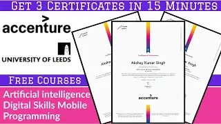 Free Certification By Accenture & University of Leeds | Free Courses AI, Programming, Digital Skills