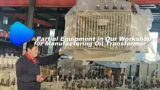 Partial equipment in our factory # What equipment are needed to manufacture oil filled transformers