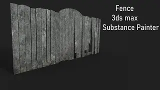 How to create Fence - 3ds max - Substance Painter tutorial