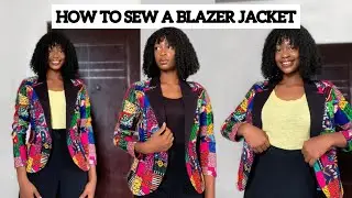 How to sew a Blazer Jacket || Detailed Sewing Tutorial.