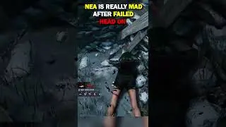 Nea DC After Head On Fail - DbD Dead By Daylight Project W 
