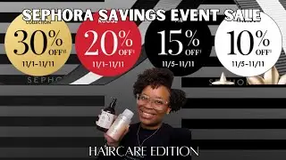 Sephora Savings Event Sale: My Recommendations| HAIRCARE EDITION| Mytype4hair