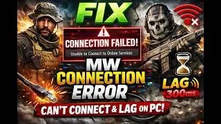 Fix COD Modern Warfare Connection Failed Error/Can't Connect To Online Services/Multiplayer Lag PC