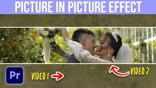 How To Create Picture In Picture Effect In Premiere Pro