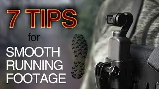 7 Tips for Smoothest Running Footage | Osmo Pocket