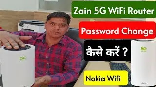 Zain 5g Wifi Ka Password Change Kaise Karen,, Zain Nokia 5g Router Password Change Setting,, Zain 5g