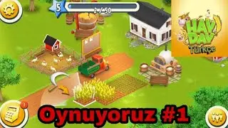 Hay day oynuyoruz Bölüm 1