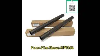 Fuser Film Sleeve MP6054