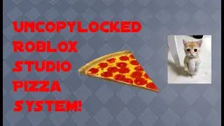 UncopyLocked Roblox Studio Pizza Delivery System!