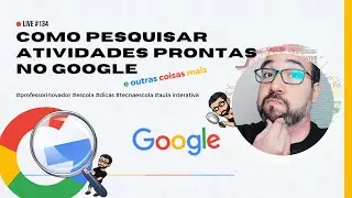 Como Pesquisar atividades prontas no google 