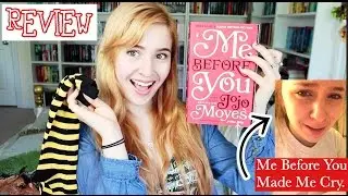 Me Before You by Jojo Moyes Book Review!