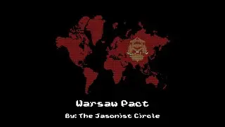 Песня объединённых армий - Anthem of The Warsaw Pact (8 Bit)