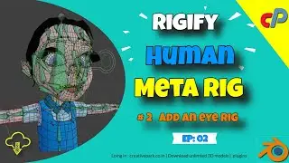How To Use Blender Rigify Addon | Epi - 2 | How To Attach  Eyes Face & Body Mesh  to (Meta-Rig)