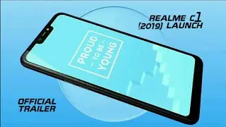 Realme c1(2019) official trailer vedio