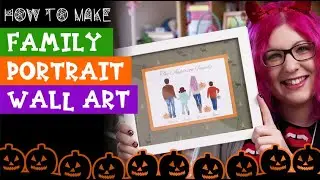 How to Make Family Portrait Personalized Wall Art