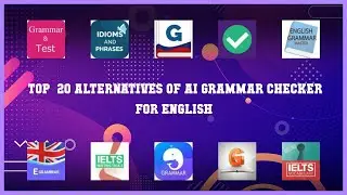 AI Grammar Checker for English | Best 20 Alternatives of AI Grammar Checker for English