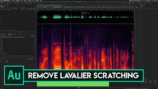 Remove Lavalier Scratching | Adobe Audition CC 2021 Tutorial