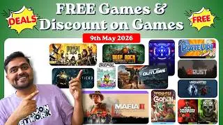 Claim This Weeks Free Games & Discount on Games - 9th May 2026🎮🔥