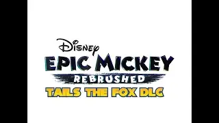 Epic Mickey Rebrushed Tails DLC intro cutscene
