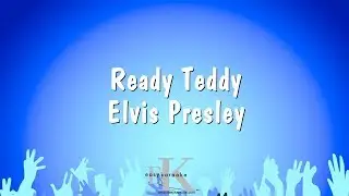 Ready Teddy - Elvis Presley (Karaoke Version)