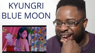 (9Muses) Kyungri  Blue Moon Reaction