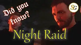 The Night Raid - Did you know? 