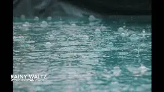 Ryan Choi - Rainy Waltz(수면음악/몽환적인 음악/BGM)