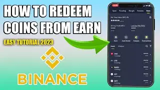 REDEEM STAKED COINS ON BINANCE APP IN 2023
