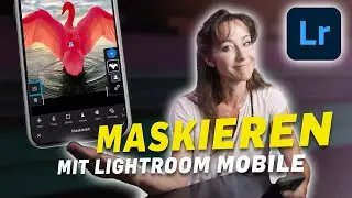 Maskieren mit Lightroom mobile | Tutorials | Studio 1