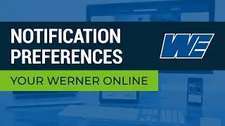 Your Werner Online -  Notification Preferences