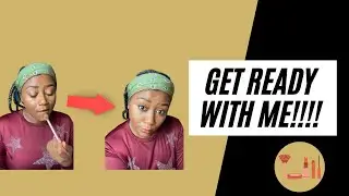 Get Ready With Me😍 | Doing My Makeup| Talking With My Girls