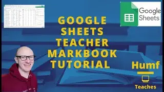 Google Sheets Teacher Markbook Tutorial