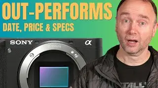 Sony a6700 - Outperforms the Competition Plus Date, Price & Specs