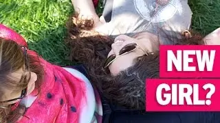 NEW GIRLFRIEND?