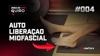 AUTO LIBERAÇÃO MIOFASCIAL PARA FAZER EM CASA  - 004