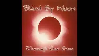 Blind By Noon - Bitter