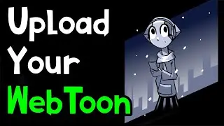 How to upload your Webtoon