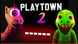 Playtown STORY EXPLAINED (Playtown CHAPTER 2)