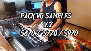 SAMPLES YAMAHA S670 / S770 / S970  (VG SAMPLES V.2)