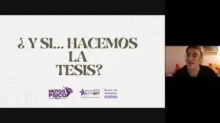 ¿Cómo hacer la tesis? 🎓✍️ - Charla Virtual - 20/03/2025