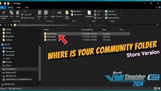 Ms2024* Can't find your community folder?* Step by step-store version-Location